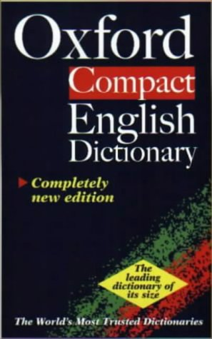 THE OXFORD COMPACT ENGLISH DICTIONARY