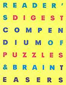 READER'S DIGEST COMPENDIUM OF PUZZLES AND BRAIN TEASERS