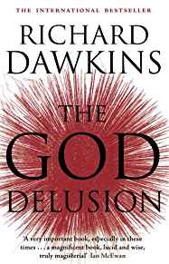 The God Delusion. Richard Dawkins