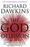The God Delusion. Richard Dawkins