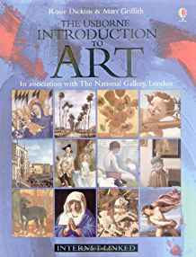 THE USBORNE INTERNET-LINKED INTRODUCTION TO ART