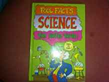 SCIENCE (FOUL FACTS)