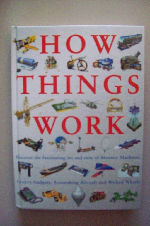 HOW THINGS WORK