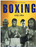 BOXING (UNSEEN ARCHIVES)