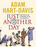 JUST ANOTHER DAY: THE SCIENCE AND TECHNOLOGY OF OUR EVERYDAY LIVES