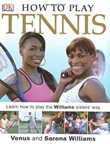 HOW TO PLAY TENNIS