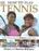 HOW TO PLAY TENNIS