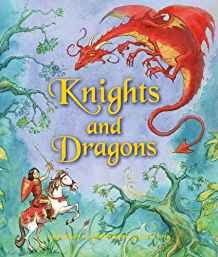 KNIGHTS AND DRAGONS