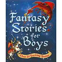 FANTASY STORIES FOR BOYS