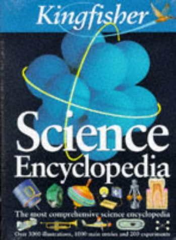 KINGFISHER SCIENCE ENCYCLOPEDIA