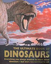 THE ULTIMATE BOOK OF DINOSAURS