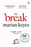 The Break