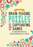 BRAIN-TEASING PUZZLES & CAPTIVATING GAMES: OVER 250 ENGROSSING ACTIVITIES & TESTING INTERACTIONS TO VEX & PERPLEX