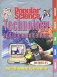 POPULAR SCIENCE DATAFILES: TECHNOLOGY AND COMMUNICATIONS