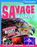 DISCOVER THE SAVAGE WORLD