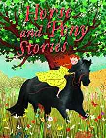 HORSE AND PONY STORIES